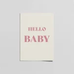 Hello Baby Pembe Tipografi Poster – Minimal Bebek Odası Duvar Dekoru