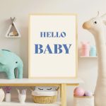 Hello Baby Mavi Tipografi Poster – Minimal Bebek Odası Duvar Dekoru - Görsel 2