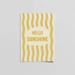 Hello Sunshine Sarı Çizgili Bebek Odası Posteri | Modern Tipografik Çocuk Odası Duvar Dekoru